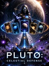 PLUTO: Celestial Defense