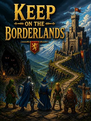 Keep on the Borderlands